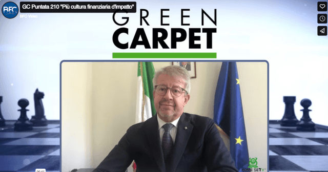 Green Carpet &#8211; puntata 210 &#8211; "Più cultura finanziaria d'impatto"